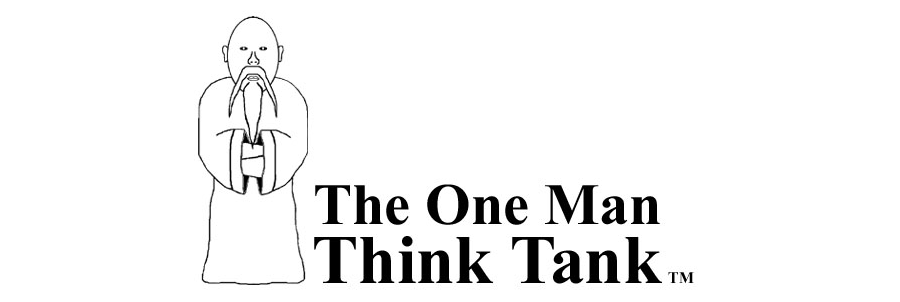 The One Man Think Tank